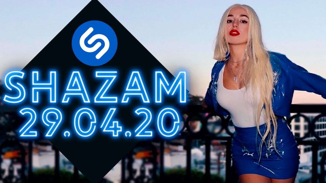 Shazam top 50 лучших зарубежных песен