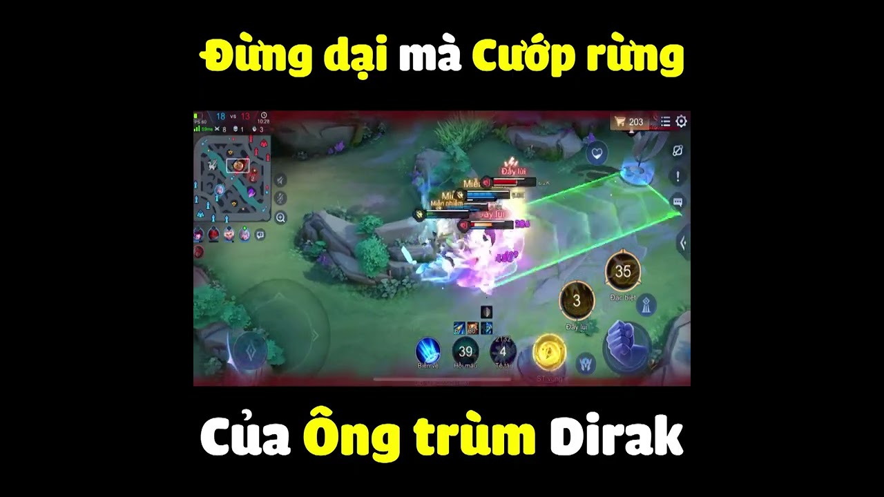 Đừng dại mà cướp rừng của Ông trùm Dirak #liênquânmobile #shorts