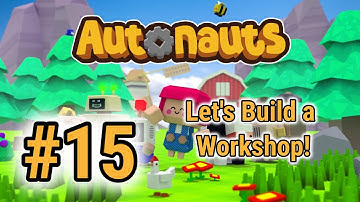 [Episode 15] Autonauts 2022 PS5 Gameplay [The Beginnings of Our Workshop]