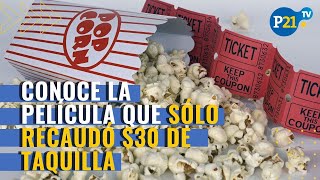 ¡La peor fracaso de Hollywood! Conoce la película que sólo recaudó $30 de taquilla