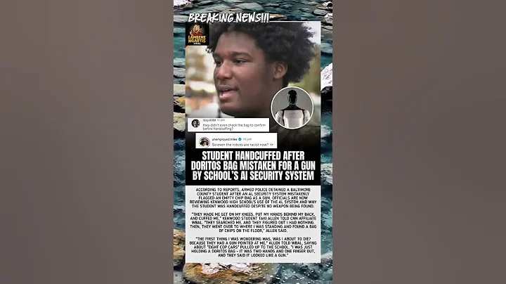 🚨STUDENT HANDCUFFED AFTER DORITOS BAG MISTAKEN FOR A GUN BY SCHOOL'S AI SECURITY SYSTEM‼️#news