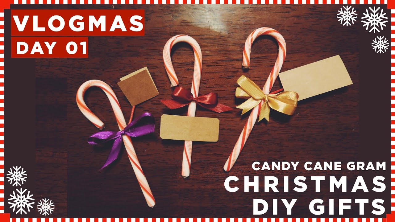Vlogmas Day 01 Diy Christmas Gifts Candy Cane Gram Youtube