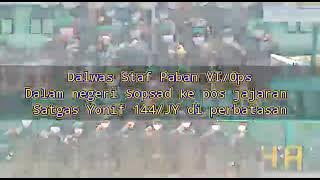 SATGAS PAM TAS RI-MALAYSIA YONIF 144/JY TA 2021#Dalwas Staf paban VI/Ops DN Sopsad