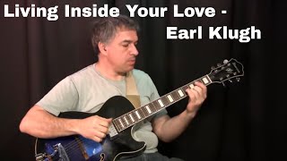 Living Inside Your Love, Earl Klugh, George Benson, solo guitar by Jake Reichbart, lesson available! chords