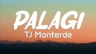 PALAGI - TJ Monterde