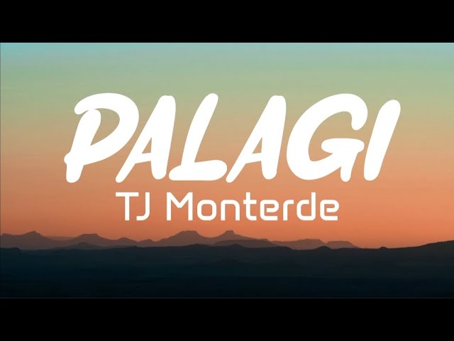 PALAGI - TJ Monterde