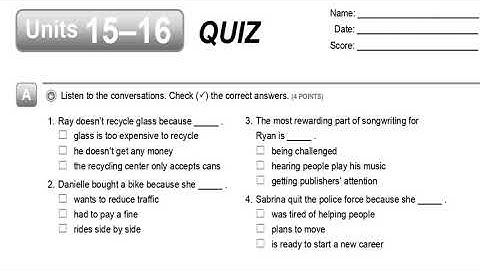 Units 15–16 QUIZ Listening (Interchange 4th Ed level 3) (Final)