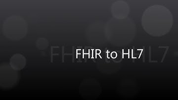 FHIR to HL7 v2.x with Mirth Connect - hINT Academy