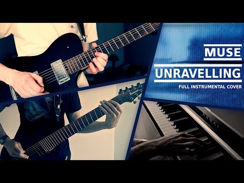 Muse - Unravelling