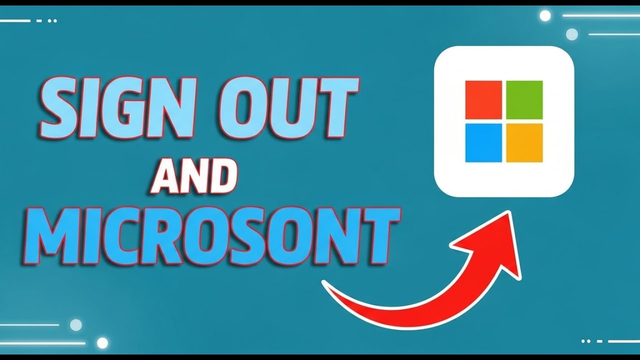 How to Sign Out of Microsoft Account Everywhere Log Out on All