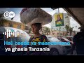 Hali Ya Maisha Baada Ya Maandamano Ya Ghasia Tanzania DW Kiswahili
