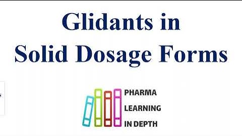 Glidants in Solid Dosage Forms