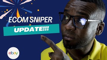 Ecom Sniper Feature Update | eBay Dropshipping Software