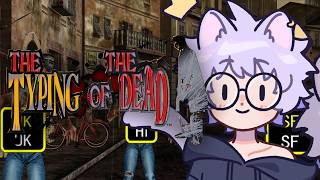 my quick paws will save the day [typing of the dead]