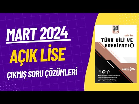 Açık Lise Çıkmış Sorular - Mart 2024 - Türk Dili ve Edebiyatı 6