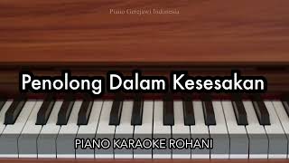 Penolong Dalam Kesesakan - Melitha Sidabutar | Piano Karaoke Rohani