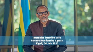 Interactive interview with Rwanda Broadcasting Agency | Kigali, 04 July 2022.