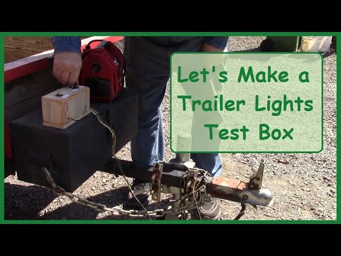 Let's Make a Trailer Lights Test Box - YouTube