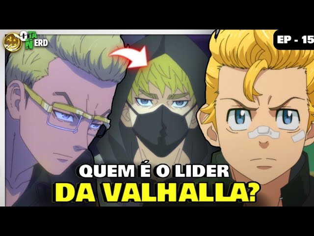 GANG VALHALLA 😲), TOKYO REVENGERS - EP 15 (DUBLADO) 🇧🇷