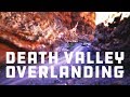 5 Places to visit on your Death Valley Overland Tour