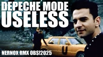Depeche Mode - Useless [Nernox RMX OBS!2025]