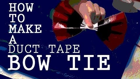 How to Make a Duct Tape Bow Tie