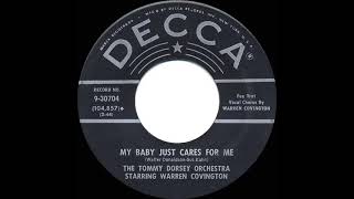 1958 Uncharted 45s: Tommy Dorsey Orchestra - My Baby Just Cares For Me (Warren Covington, vocal)