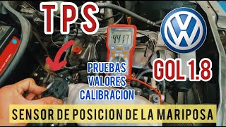 COMO CALIBRAR EL SENSOR TPS DEL VOLKSWAGEN GOL | PRUEBAS  VALORES