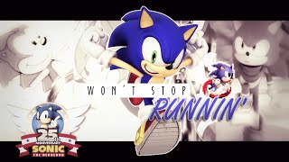 Sonic the Hedgehog 25th Anniversary - Won't Stop Runnin' [Full MEP]