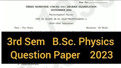ELECTRODYNAMICS -1        |       3rd Sem   B.Sc. Physics    Question Paper    2023 #calicut