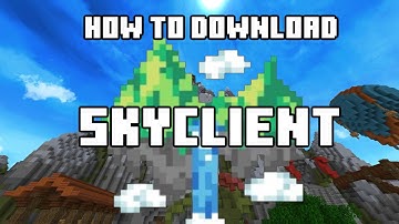 How To Download and Setup Skyclient | Tutorial! (Hypixel Skyblock)