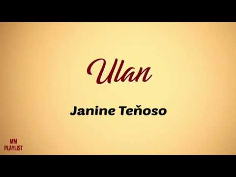 Ulan -Lyrics by Janine Teñoso