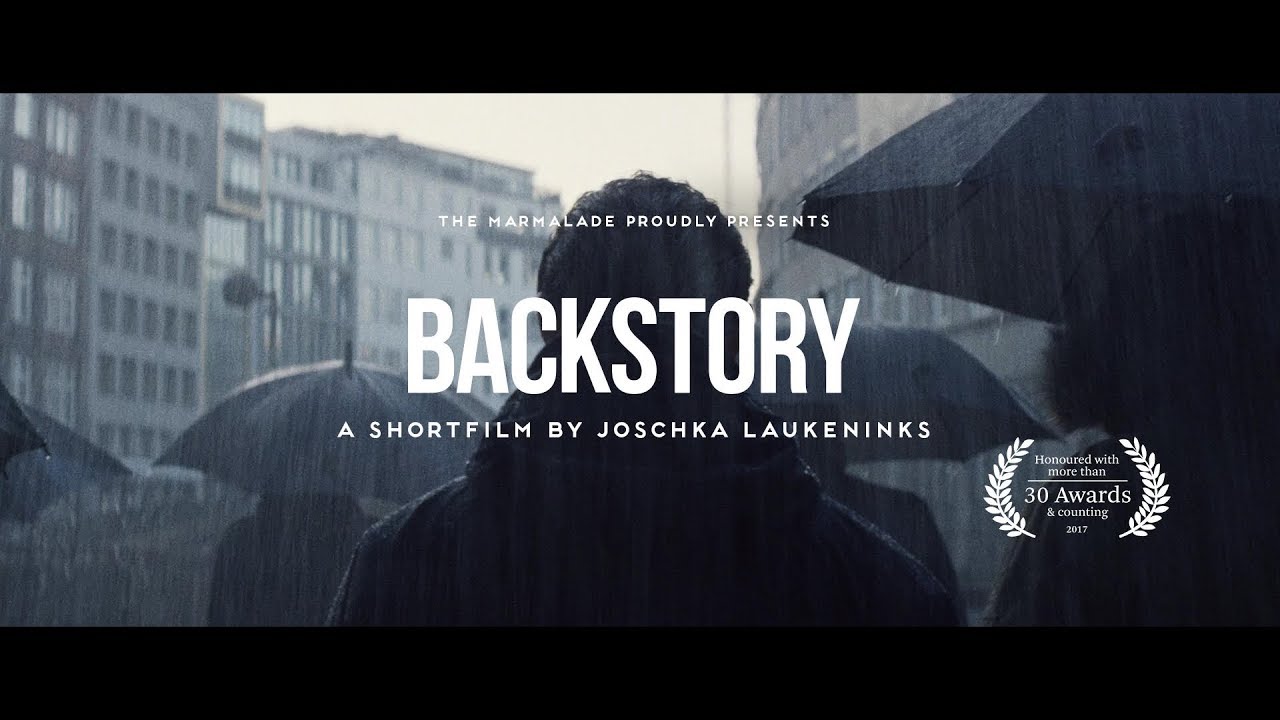 Download BACKSTORY | Produced by The Marmalade | A shortfilm by Joschka Laukeninks