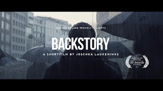 BACKSTORY | Produced by The Marmalade | A shortfilm by Joschka Laukeninks