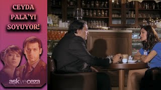 Ceyda Paladan Para Koparmayı Başardı Aşk Ve Ceza 55. 