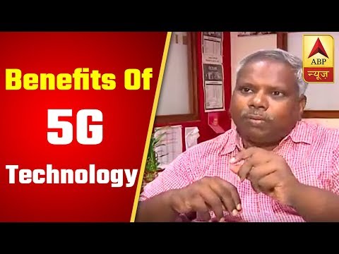 5G: Technology Expert M Rajendaran Explains The Benefits | ABP News