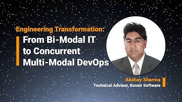 Multi-Modal DevOps Interview with Akshay Sharma, Technical Advisor at Kovair Software.