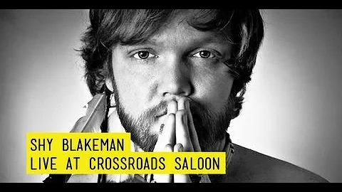 Shy Blakeman | Knockin' on Heaven's Door | Live at Crossroads Saloon