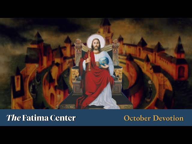 October: Christ the King | Monthly Devotions