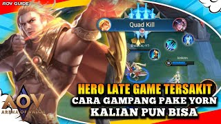 How To Play Yorn AOV - Best Build Yorn AOV - Arena of Valor | Liên Quân mobile | 傳說對決 | 펜타스톰 | RoV