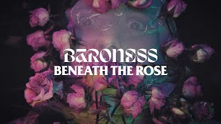 Watch Baroness Beneath The Rose video