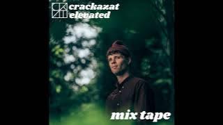 Crackazat - Elevated Mix Tape