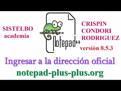 Instalar el editor de lenguajes Notepad++ versión 8.5.3 [sistelbo.UW1]