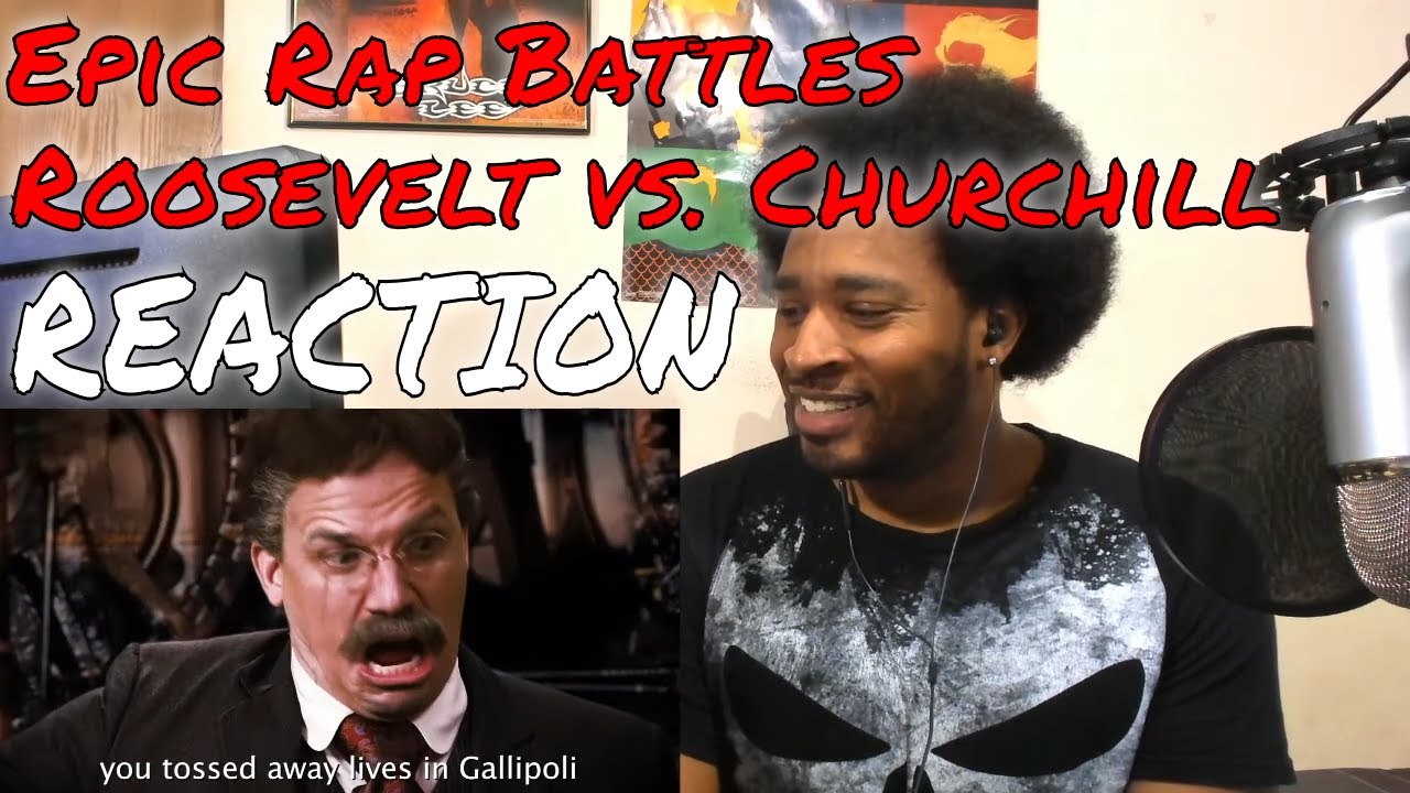 Theodore Roosevelt Vs Winston Churchill Epic Rap Battles Of History