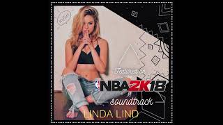 Linda Lind- Hush (from the NBA2K18 Soundtrack) [AUDIO] chords