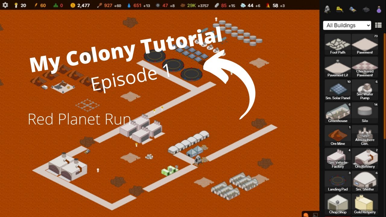 My Colony Tutorial Episode 1