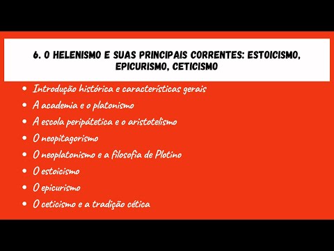 O HELENISMO E SUAS CORRENTES: EPICURISMO, ESTOICISMO, CETICISMO. I LEITURA I FILOSOFIA ANTIGA