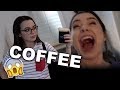 She Gave Me COFFEE!!