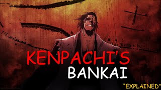 STRONGEST BANKAI IN HISTORY || KENPACHI'S BANKAI || BLEACH || EXPLAINED IN HINDI