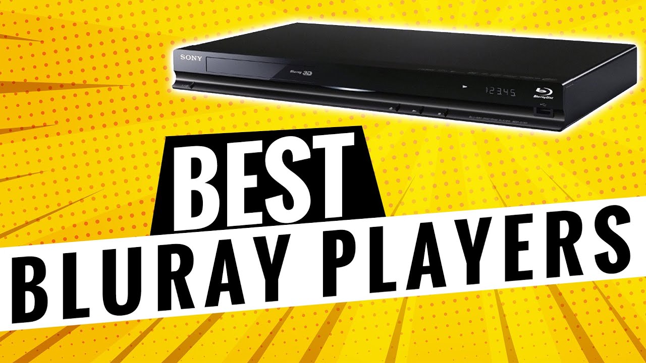 Best Blu Ray Players 21 Youtube Best Blu Ray Players 21 Youtube